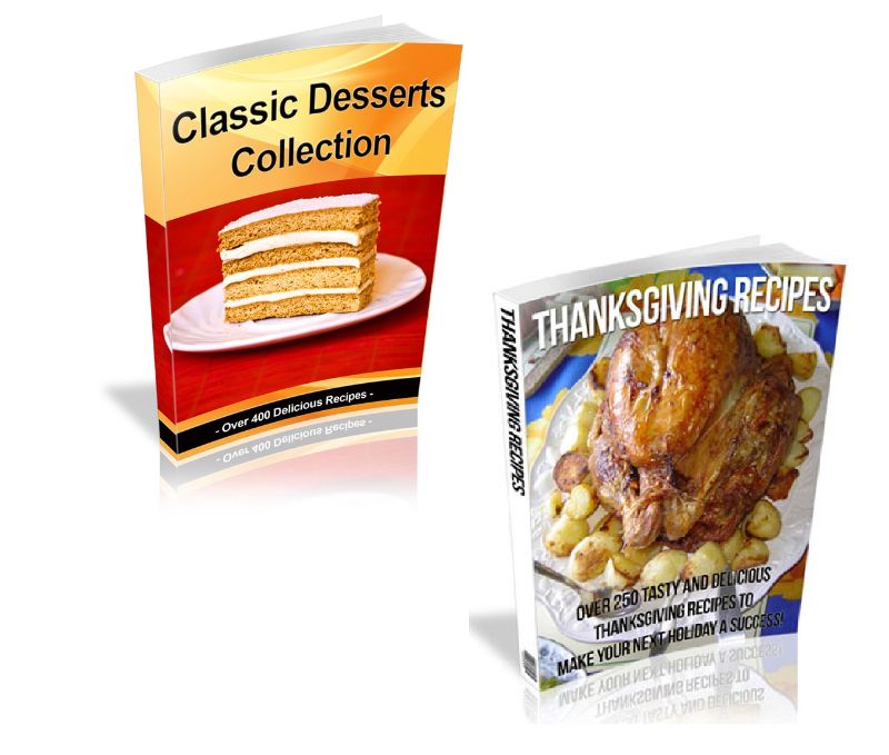 Bundle of Classic Desserts Recipes and Thanksgiving Recipes