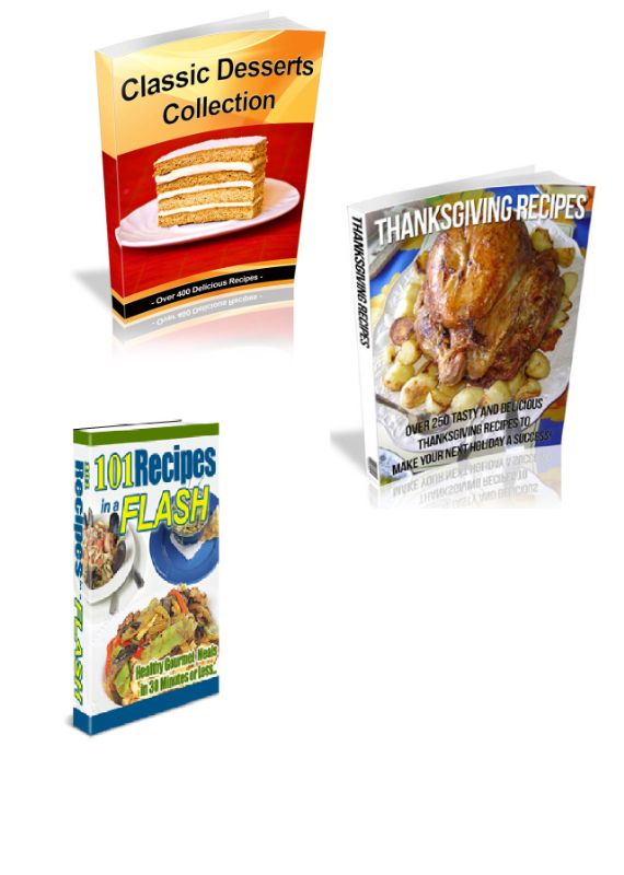 Bundle of Classic Desserts Recipes, Thanksgiving Recipes and 101 Recipes In A Flash